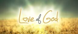 The Love of God (agape)