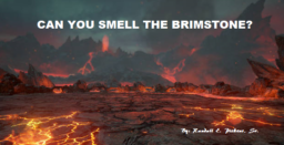 Gog’s Punishment, I Smell Brimstone!